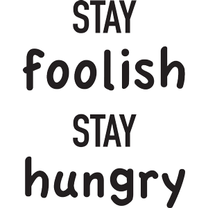 מדבקת קיר | תשארו רעבים