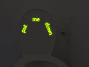 מדבקה זוהרת בחושך - PUT ME DOWN