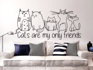 מדבקה - חתולים הם החברים היחידים שלי